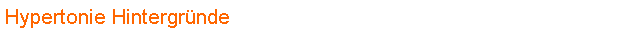 Hypertonie Hintergr�nde
